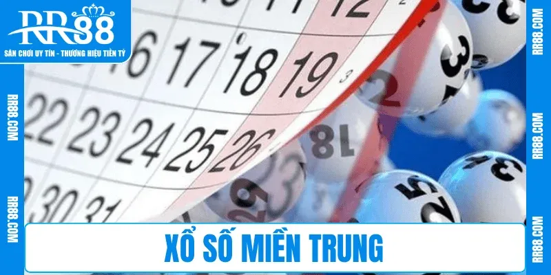Chơi Xổ Số Miền Trung RR88 – May Mắn Bùng Nổ Mỗi Ngày